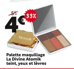 Maxi Bazar La Divine Atomik Palette maquillage teint, yeux et lèvres offre