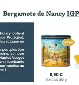 Confiserie des Hautes Vosges Nancy - boîte de 150 g offre