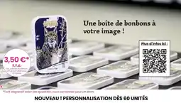 Confiserie des Hautes Vosges Une boîte de bonbons à votre image offre