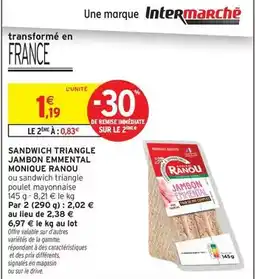 Intermarché Monique ranou - sandwich triangle jambon emmental offre