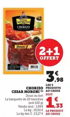 Hyper U César moroni - chorizo offre