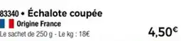 Thiriet Échalote coupée offre