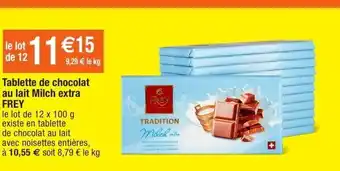 Migros Tabletta de chocolat au lait milch extra frey offre