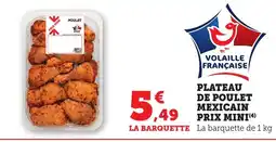 Bi1 Plateau de poulet mexicain prix mini offre