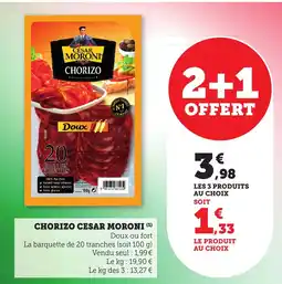 Bi1 CÉSAR MORONI Chorizo offre