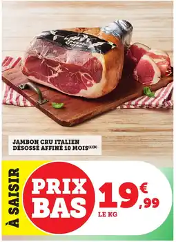 Bi1 Jambon cru italien désossé affiné 10 mois offre