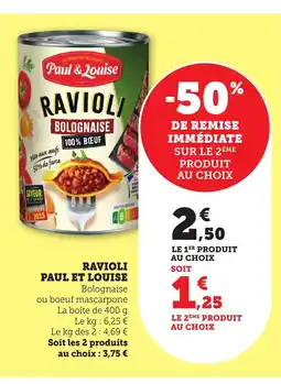 Bi1 PAUL ET LOUISE Ravioli offre