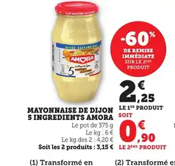 Bi1 AMORA Mayonnaise de dijon 5 ingredients offre