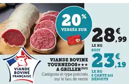 Bi1 Viande bovine tournedos a griller offre