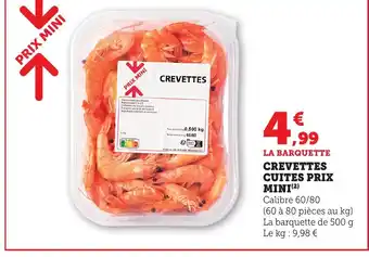 Bi1 Crevettes cuites prix mini offre