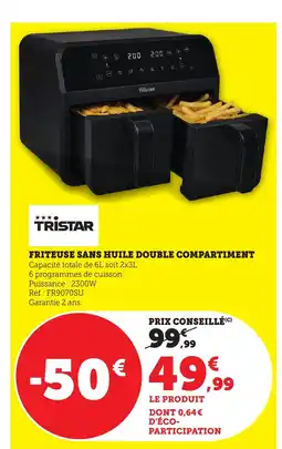 Bi1 TRISTAR Friteuse sans huile double compartiment offre