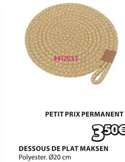 JYSK Dessous de plat maksen offre