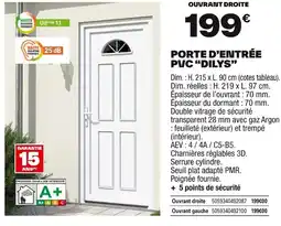Brico Dépôt Porte d'entrée pvc dilys offre