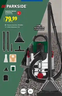Lidl PARKSIDE Aspirateur injecteur et extracteur offre