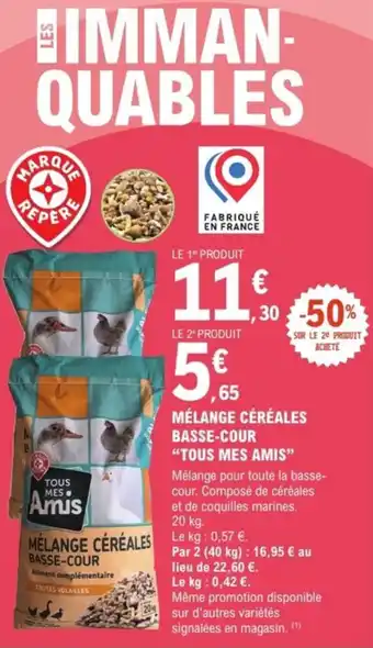 E.Leclerc Brico Mélange céréales basse-cour tous mes amis offre