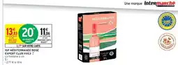 Intermarché Hyper IGP MÉDITERRANÉE ROSÉ EXPERT CLUB HVE3 offre
