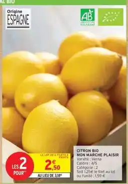 Intermarché Hyper CITRON BIO MON MARCHE PLAISIR offre