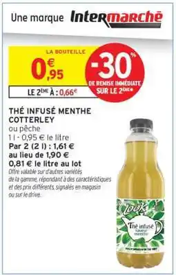Intermarché Hyper THÉ INFUSÉ MENTHE COTTERLEY offre