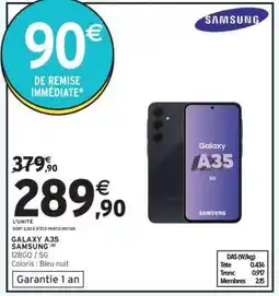 Intermarché Hyper GALAXY A35 SAMSUNG offre