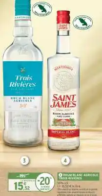 Intermarché Hyper RHUM BLANC AGRICOLE TROIS RIVIÈRES offre