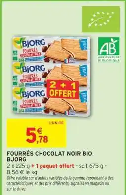 Intermarché Hyper FOURRÉS CHOCOLAT NOIR BIO BJORG offre