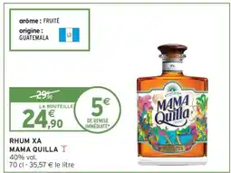 Intermarché Hyper RHUM XA MAMA QUILLA offre