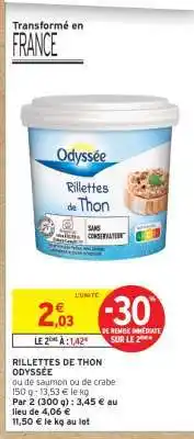 Intermarché Hyper Rillettes de Thon Odyssée offre