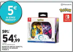 Intermarché Hyper Manette Switch Sans Fil Pikachu vs Gengar Power A offre