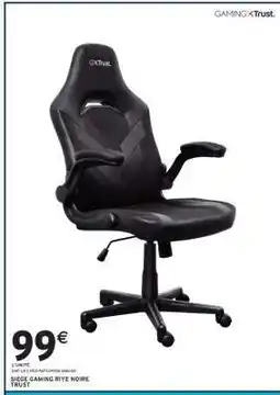 Intermarché Hyper SIEGE GAMING RIYE NOIRE TRUST offre