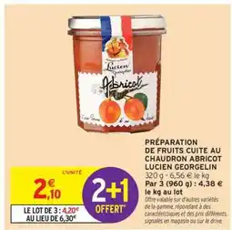 Intermarché Contact PRÉPARATION DE FRUITS CUITE AU CHAUDRON ABRICOT LUCIEN GEORGELIN offre