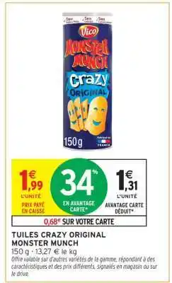 Intermarché Hyper Tuiles Crazy Original Monster Munch offre
