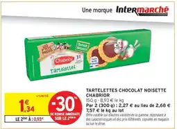 Intermarché Contact TARTELETTES CHOCOLAT NOISETTE CHABRIOR offre