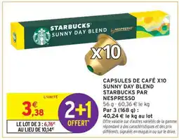 Intermarché Hyper Capsules de Café x10 Sunny Day Blend Starbucks par Nespresso offre