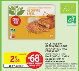 Intermarché Hyper Galettes Bio Orge & Boulgour au Chèvre & Miel Céréal Bio offre