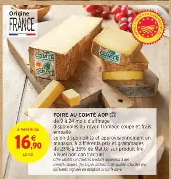 Intermarché Hyper Comté Aop offre