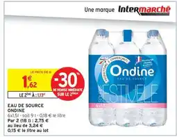 Intermarché Contact EAU DE SOURCE ONDINE offre