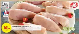 Intermarché Hyper Filet Poulet Label Rouge offre