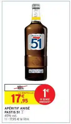 Intermarché Hyper Pastis 51 offre
