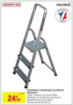 Intermarché Hyper ESCABEAU 3 MARCHES ALUMIXTE ESCALUX offre