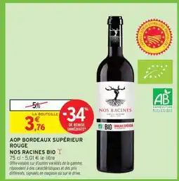 Intermarché Express NOS RACINES BIO offre