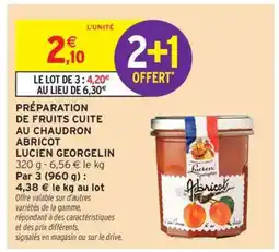 Intermarché PRÉPARATION DE FRUITS CUITE AU CHAUDRON ABRICOT LUCIEN GEORGELIN offre