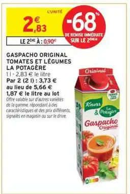 Intermarché Gaspacho Original Tomates et Légumes La Potagère offre