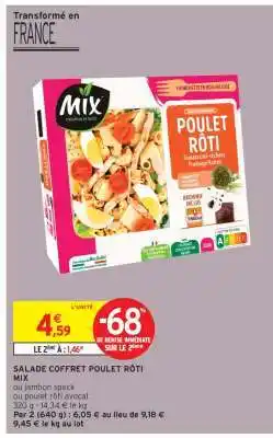 Intermarché Express SALADE COFFRET POULET RÔTI MIX offre