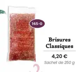 Confiserie des Hautes Vosges Brisures classiques offre