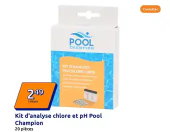 Action Kit d'analyse chlore et pH Pool Champion offre