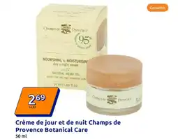 Action Crème de jour et de nuit Champs de Provence Botanical Care offre