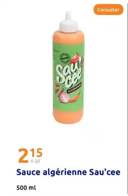 Action SAU'CEE Sauce algérienne offre