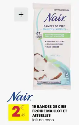 Stokomani 16 bandes de cire froide maillot et aisselles offre