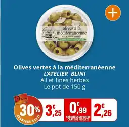 Coccinelle Express L'ATELIER BLINI Olives vertes à la méditerranéenne offre