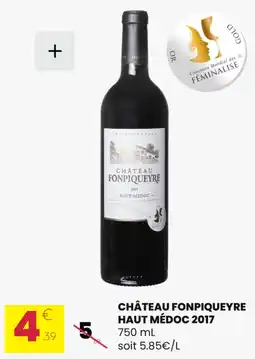 Stokomani Château fonpiqueyre haut médoc 2017 offre